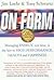 On Form: Managing Energy, Not Time, is the Key to High Performance, Health and Happiness