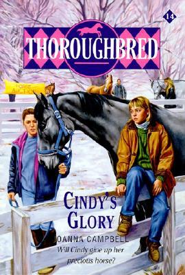 Cindy's Glory (Thoroughbred, #14)