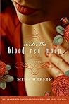 Under the Blood Red Moon by Mina Hepsen
