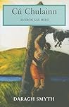 Cú Chulainn: An I...