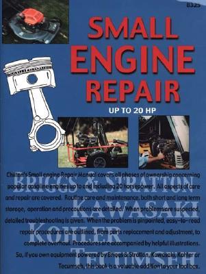 Small Engine Repair Up to 20 HP (Paperback)