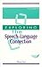 Exploring the Speech-Langua...
