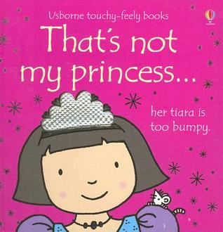 That's Not My Princess... (Board book)