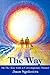 The Way: On The Way with a Contemporary Master