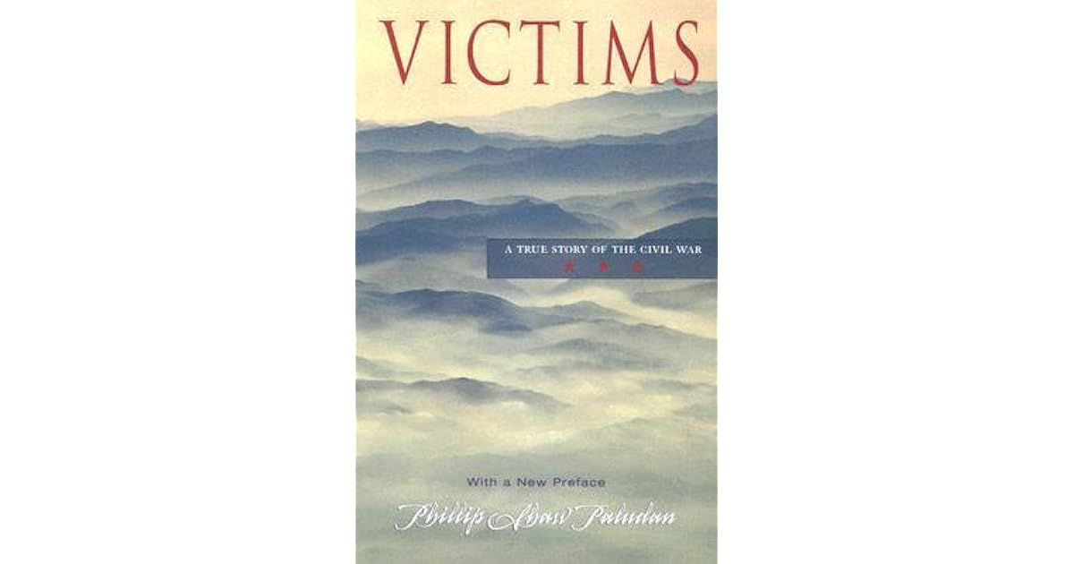 Victims a true story of the civil war thesis picture