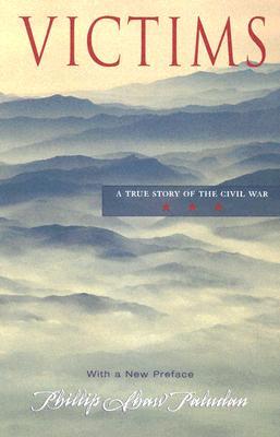 Victims: A True Story Of The Civil War (Paperback)