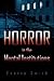 Horror in the Mental Instit...