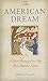 The American Dream: A Short...