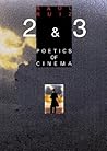 Poetics of Cinema 2 Poetics of Cinema 2