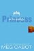 Princess in the Spotlight by Meg Cabot Princess in the Spotlight by Meg Cabot