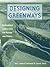 Designing Greenways: Sustai...