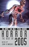Horror: The Best of 2005 (Horror the Best of the Year) Horror: The Best of 2005 (Horror the Best of the Year)