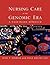 Nursing Care in the Genomic...