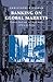 Banking on Global Markets: Deutsche Bank and the United States, 1870 to the Present (Cambridge Studies in the Emergence of Global Enterprise)