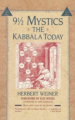 Nine and a Half Mystics: The Kabbala Today (Paperback)