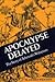 Apocalypse Delayed by James M. Penton