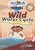 The Wild Water Cycle (Science Rocks!)