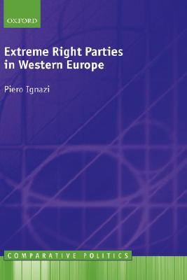 Portada de Extreme Right Parties in Western Europe, de Piero Ignazi