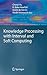 Knowledge Processing with Interval and Soft Computing (Advanced Information and Knowledge Processing)