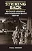 Striking Back: Britain's Airborne and Commando Raids 1940-42