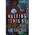 Walking With the Night: The...