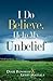 I Do Believe, Help My Unbelief