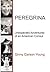 Peregrina: Unexpected Adventures of an American Consul