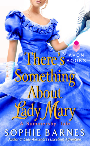 There's Something About Lady Mary (Summersby, #2)