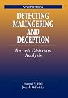 Detecting Malingering and Deception: Forensic Distortion Analysis Detecting Malingering and Deception: Forensic Distortion Analysis