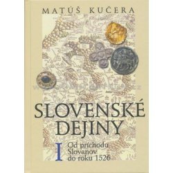 Slovenské dejiny I
