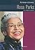 Rosa Parks: Civil Rights Le...