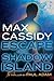 Escape from Shadow Island (Max Cassidy, #1)