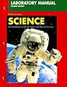 Science Laboratory Manual: An Introduction to the Life, Earth, and Physical Sciences