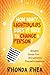 How Many Lightbulbs Does It Take to Change a Person?: Bright Ideas for Delightful Transformation