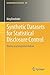 Synthetic Datasets for Statistical Disclosure Control: Theory and Implementation (Lecture Notes in Statistics, 201)