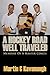 A Hockey Road Well Traveled: Memoirs of a Master Coach