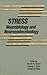 Stress: Neurobiology and Neuroendocrinology