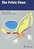 The Pelvic Floor