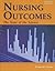 Nursing Outcomes: State of the Science