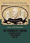 The Federalist Papers (Giants of Political Thought) The Federalist Papers (Giants of Political Thought)