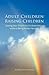 Adult Children Raising Chil...