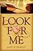 Look for Me (Look for Me #1)