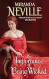The Importance of Being Wicked by Miranda Neville The Importance of Being Wicked by Miranda Neville