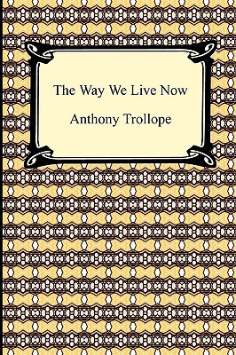 The Way We Live Now