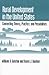 Rural Development in the United States: Connecting Theory, Practice, and Possibilities