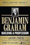 Benjamin Graham, Building a Profession Benjamin Graham, Building a Profession