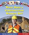 What Does a Construction Worker Do?
