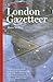 Chambers London Gazetteer by Russ Willey
