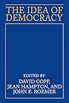 The Idea of Democracy (Volume 0) The Idea of Democracy (Volume 0)