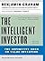 The Intelligent Investor by Benjamin Graham
